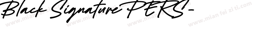 Black Signature PERS字体转换